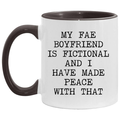 Fae Boyfriend Is Fictional coffee mug