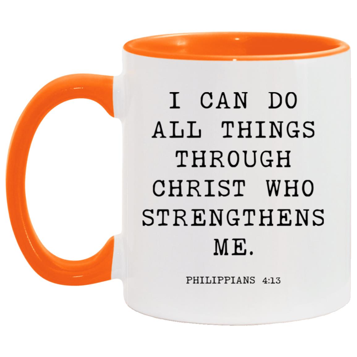 I can do all things through Christ who strengthens me coffee mug
