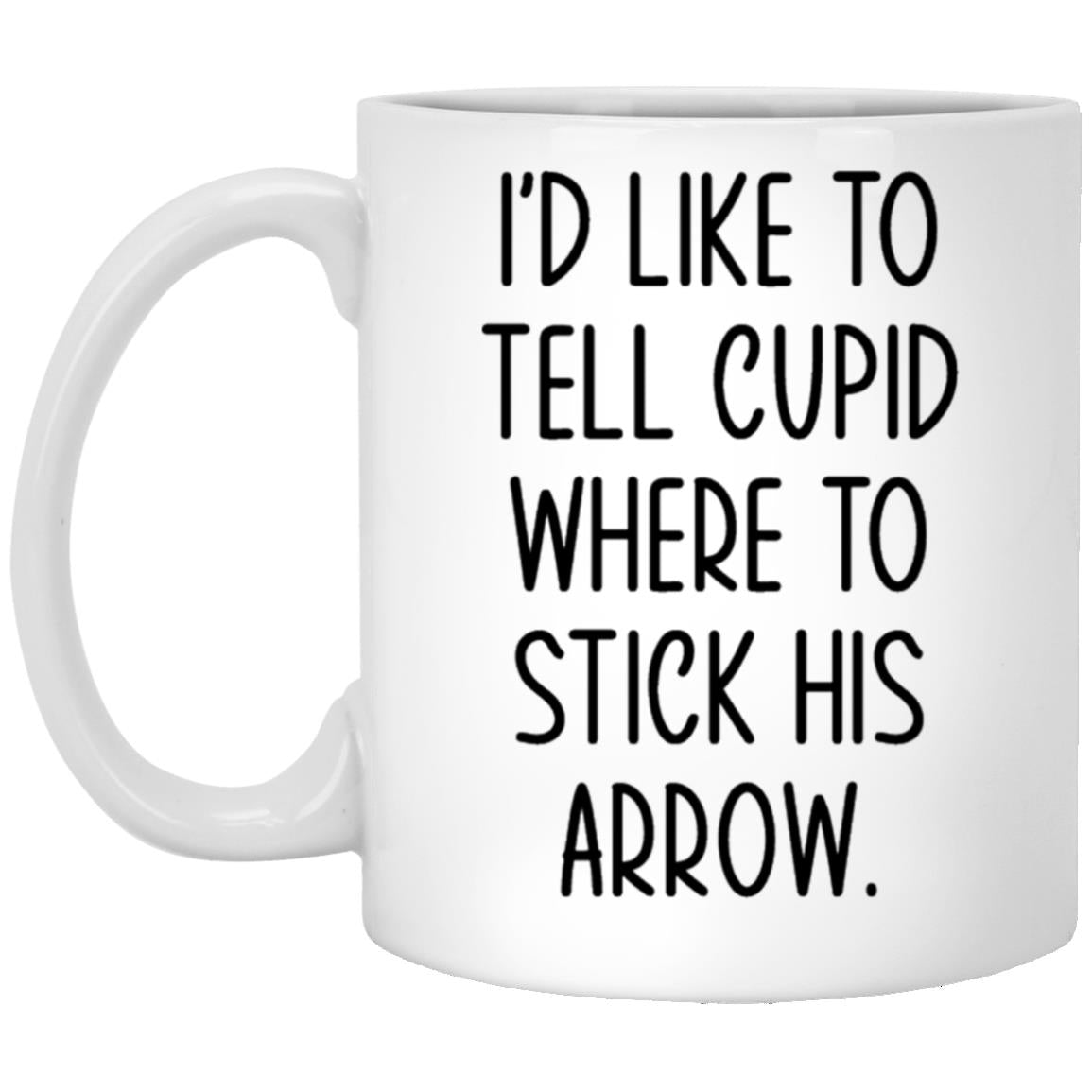 Funny anti valentine sarcastic single coffee mug