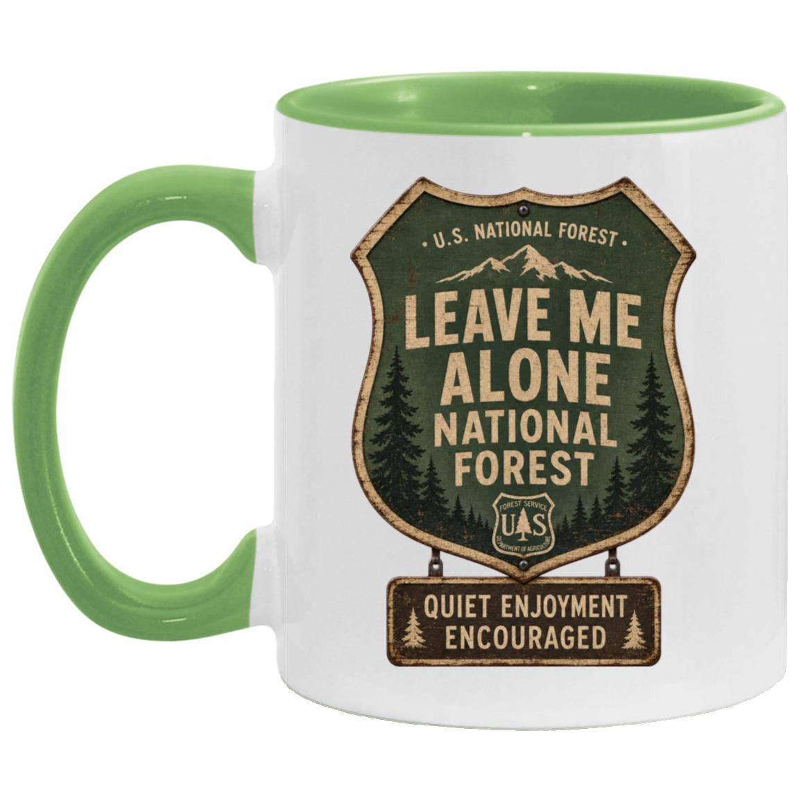 Leave Me Alone National Forest coffee mug