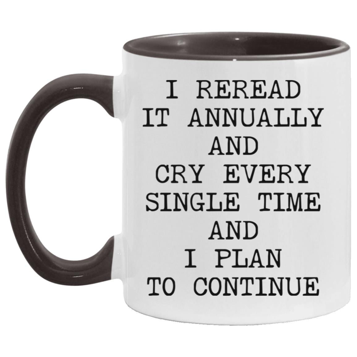 Reread It Annually coffee mug