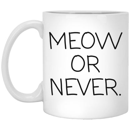 Meow Or Never coffee mug