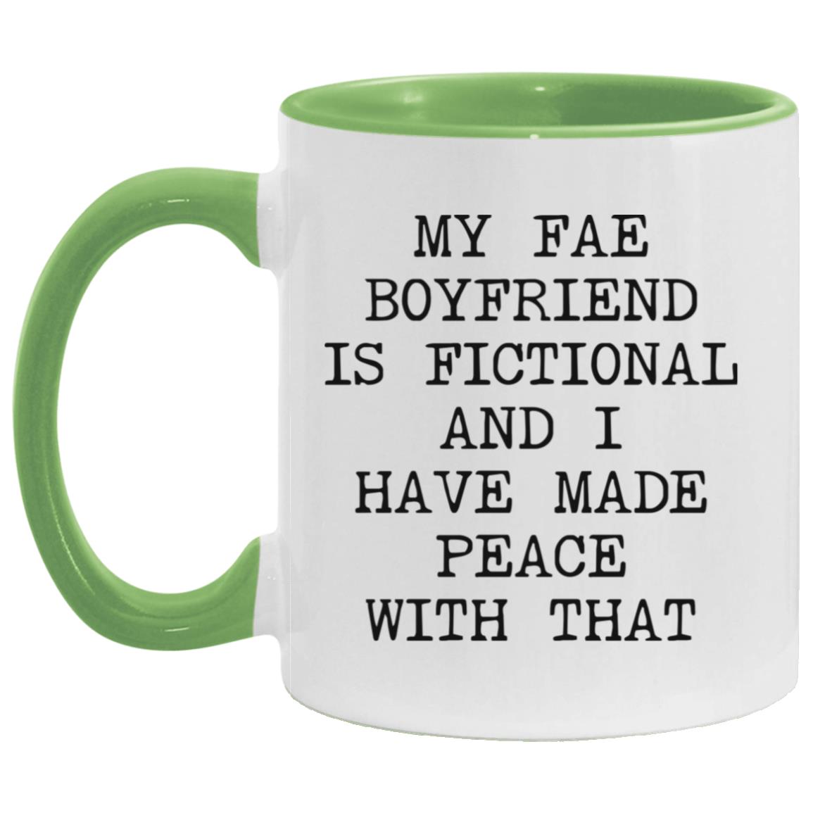 Fae Boyfriend Is Fictional coffee mug