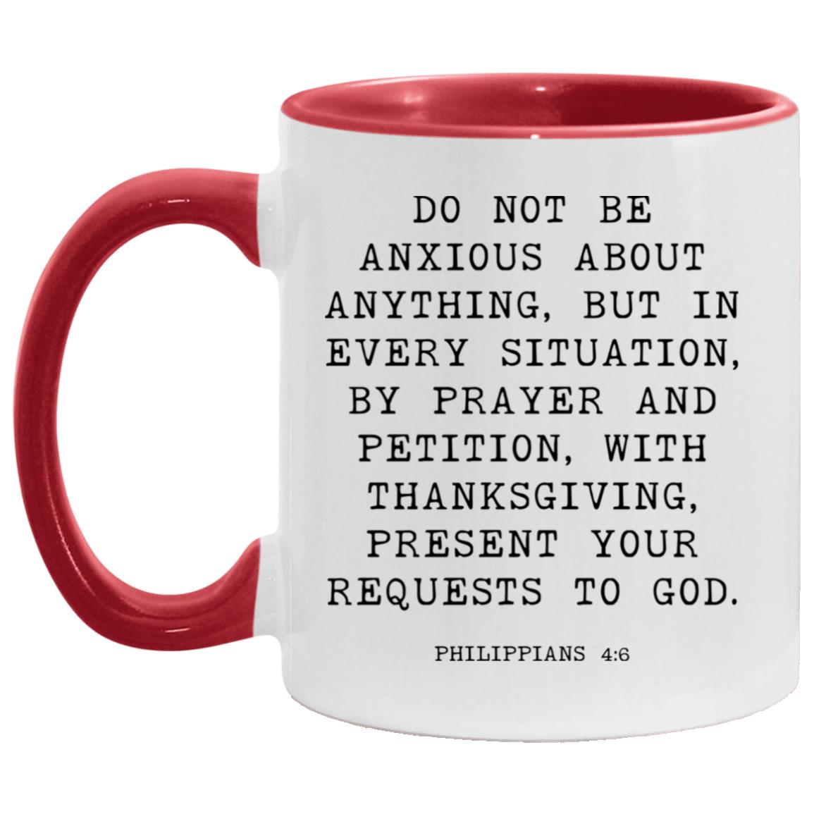 Do Not Be Anxious Bible Verse coffee mug