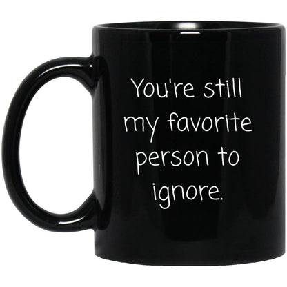 Sibling Coffee Mug - Funny Brother or Sister Gift