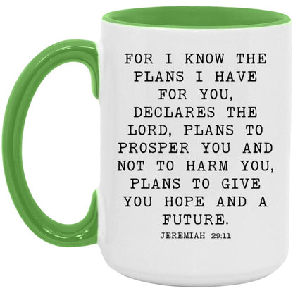 For I Know the Plans coffee mug