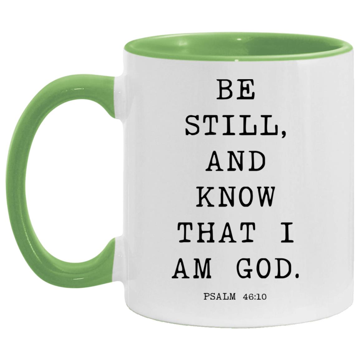 Be still, and know that I am God coffee mug