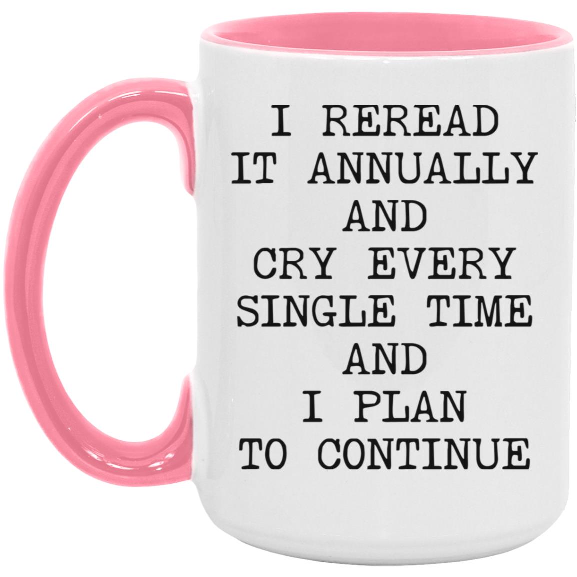 Reread It Annually coffee mug