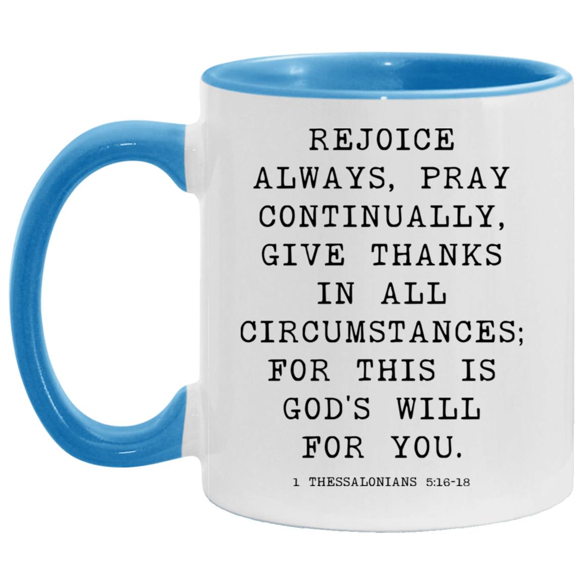 Rejoice Always Bible Verse coffee mug