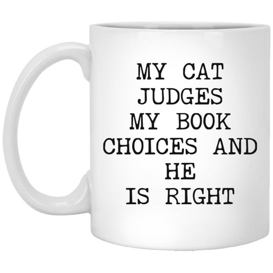 My Cat Judges My Choices coffee mug