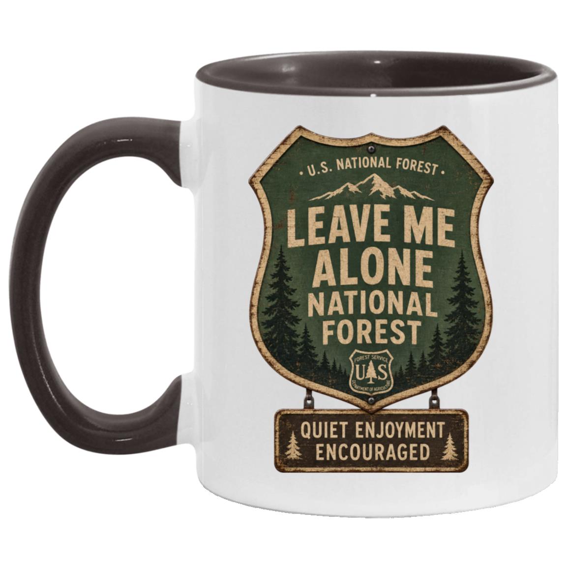 Leave Me Alone National Forest coffee mug