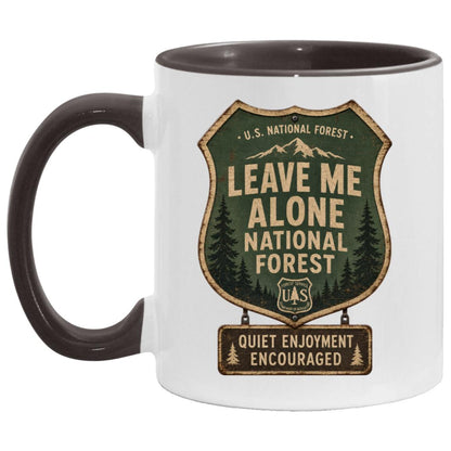 Leave Me Alone National Forest coffee mug