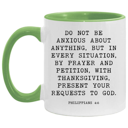 Do Not Be Anxious Bible Verse coffee mug