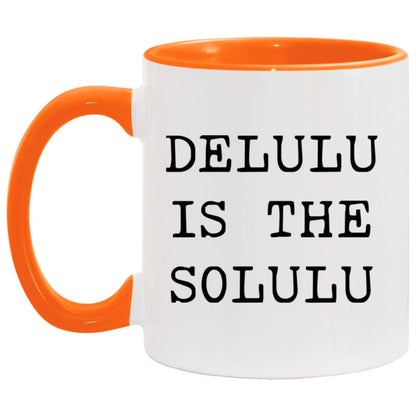 Delulu is the solulu coffee mug
