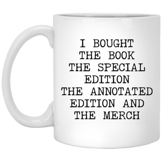 Bought Every Edition coffee mug