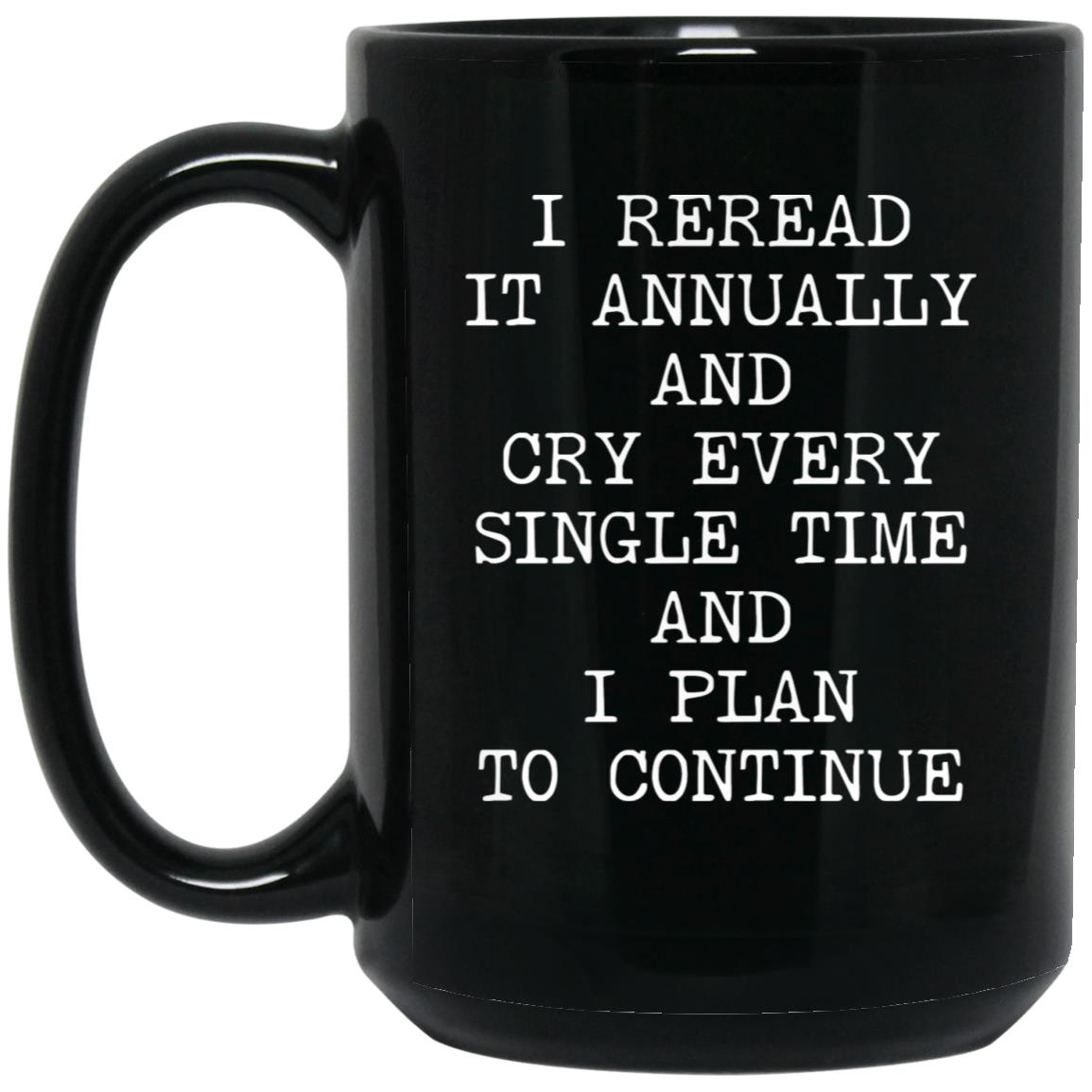 Reread It Annually coffee mug