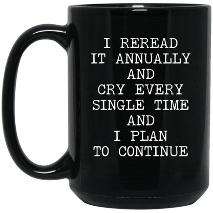 Reread It Annually coffee mug