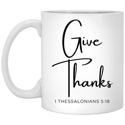 Give thanks. coffee mug