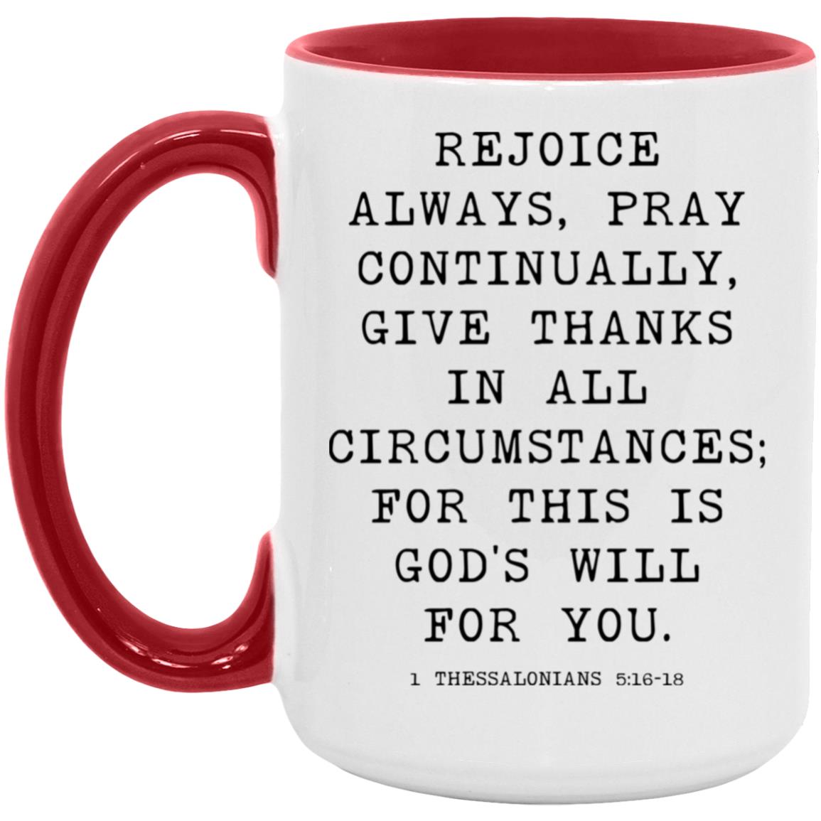Rejoice Always Bible Verse coffee mug