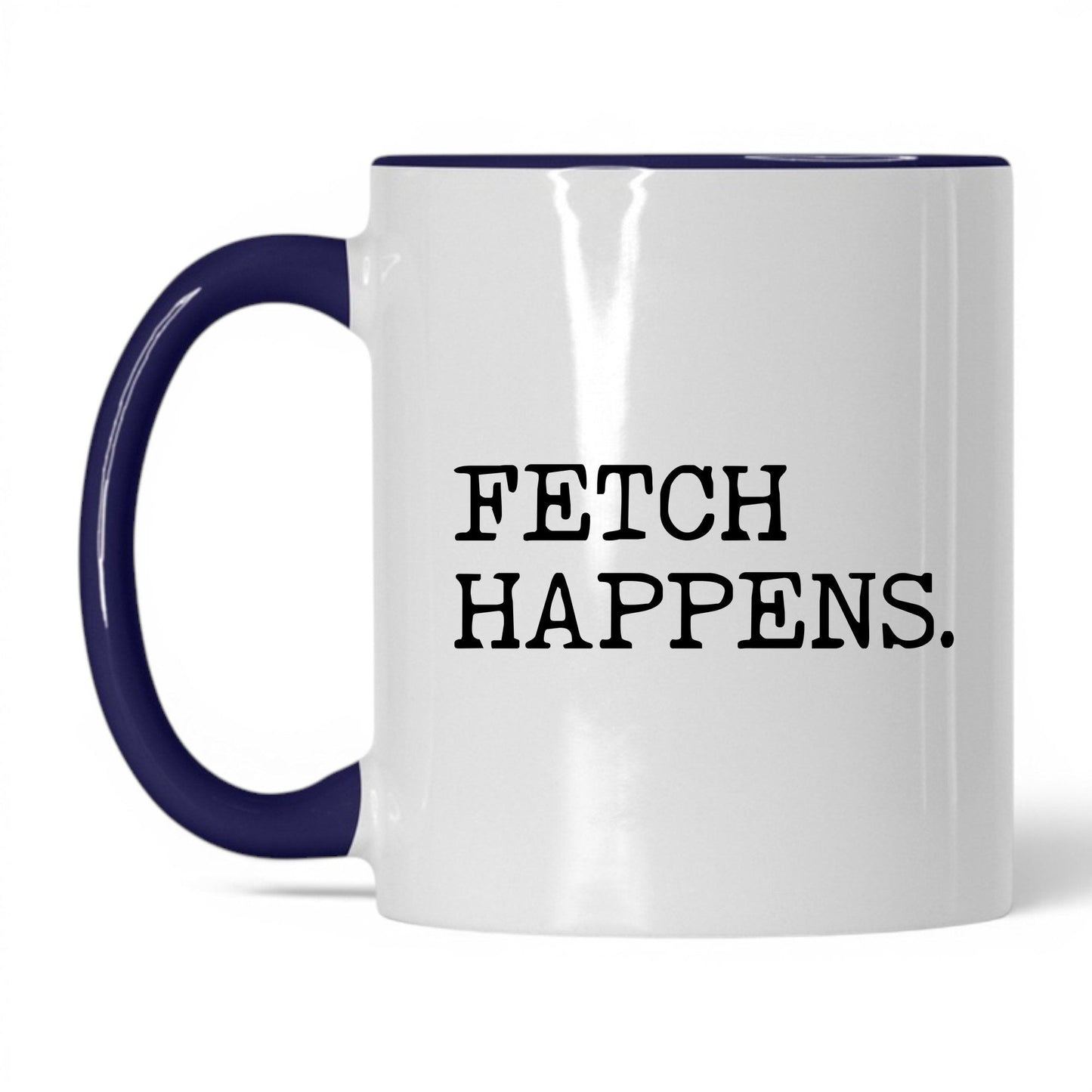 Fetch Happens 11oz white and midnight blue coffee mug