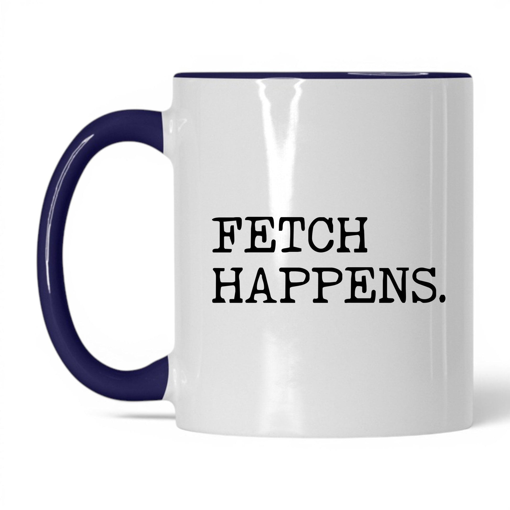 Fetch Happens 11oz white and midnight blue coffee mug