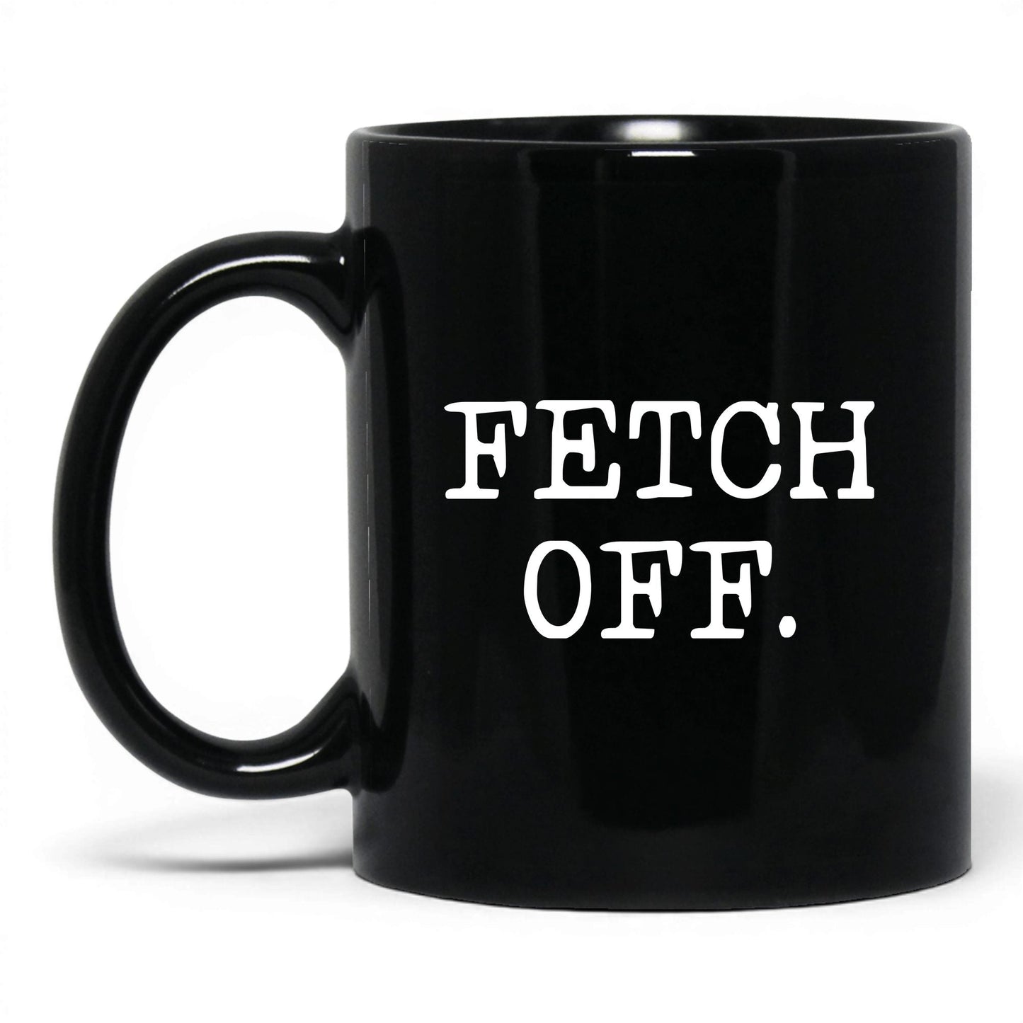 Fetch Off 11oz black coffee mug