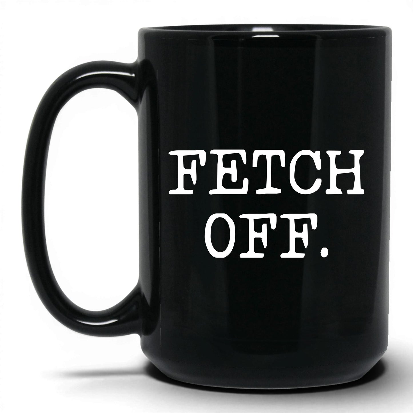 Fetch Off 15oz black coffee mug