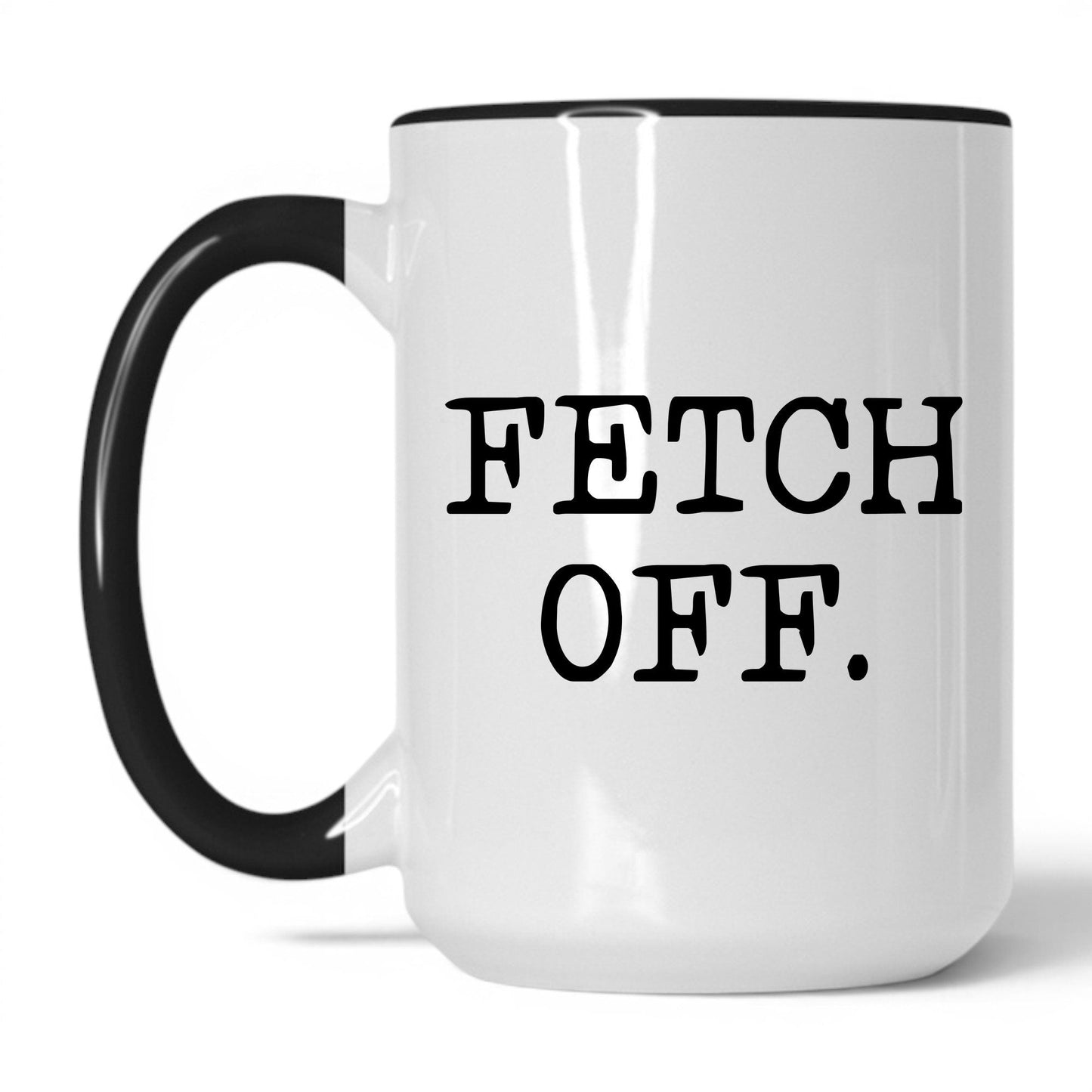 Fetch Off 15oz white and black coffee mug