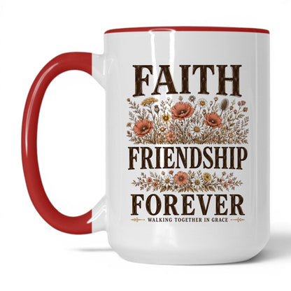 Faith Friendship Forever 15oz White/Red coffee mug