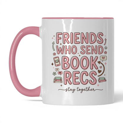 Friends Who Send Book Recs doodle 11oz White Pink coffee mug