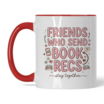 Friends Who Send Book Recs doodle 11oz White Red coffee mug