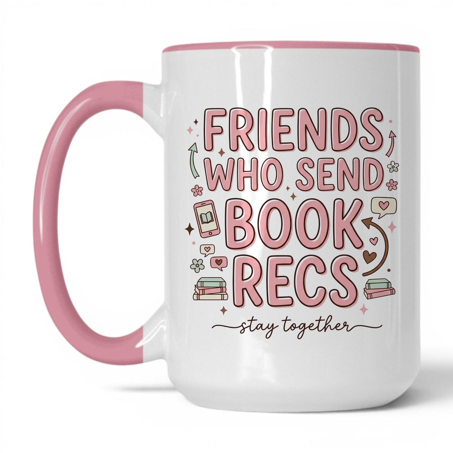 Friends Who Send Book Recs doodle 15oz White Pink coffee mug