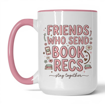 Friends Who Send Book Recs doodle 15oz White Pink coffee mug