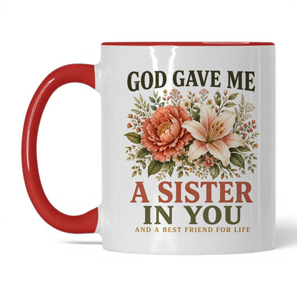 God Gave Me a Sister in You 11oz White Red coffee mug