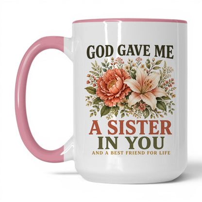 God Gave Me a Sister in You 15oz White/Pink coffee mug