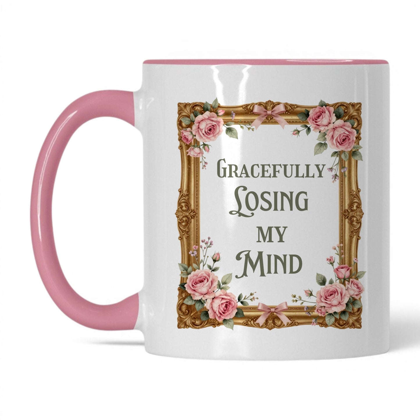 Gracefully Losing My Mind 11oz white pink accent mug