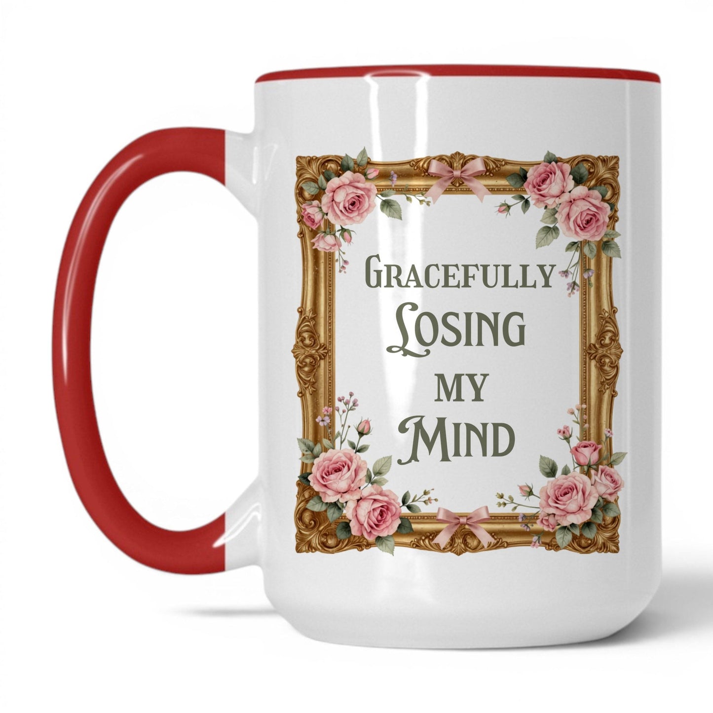 Gracefully Losing My Mind 15oz white red accent mug