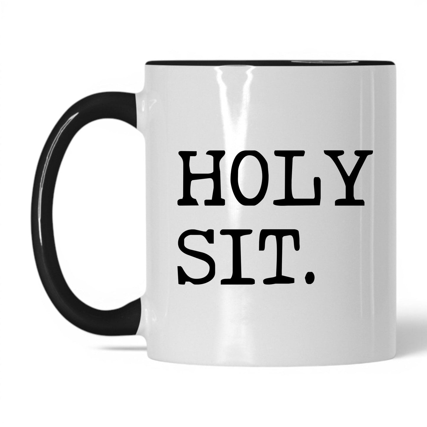 Holy Sit 11oz white and black coffee mug