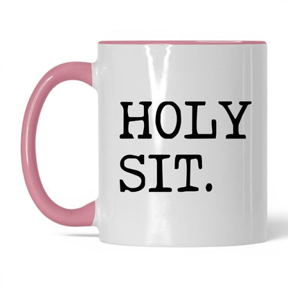 Holy Sit 11oz white and pink coffee mug