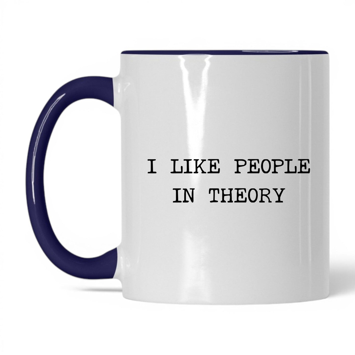 I Like People in Theory Coffee Mug