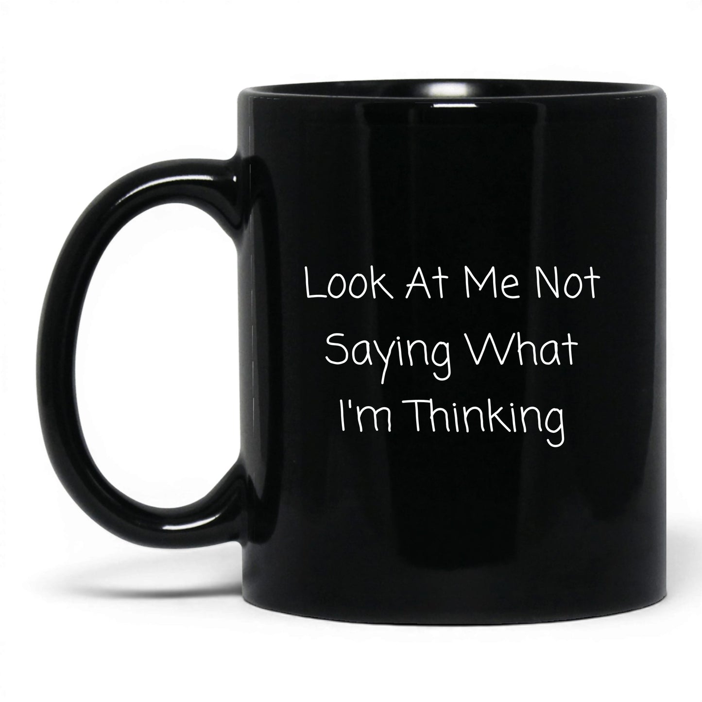 Not Saying What I'm Thinking Coffee Mug