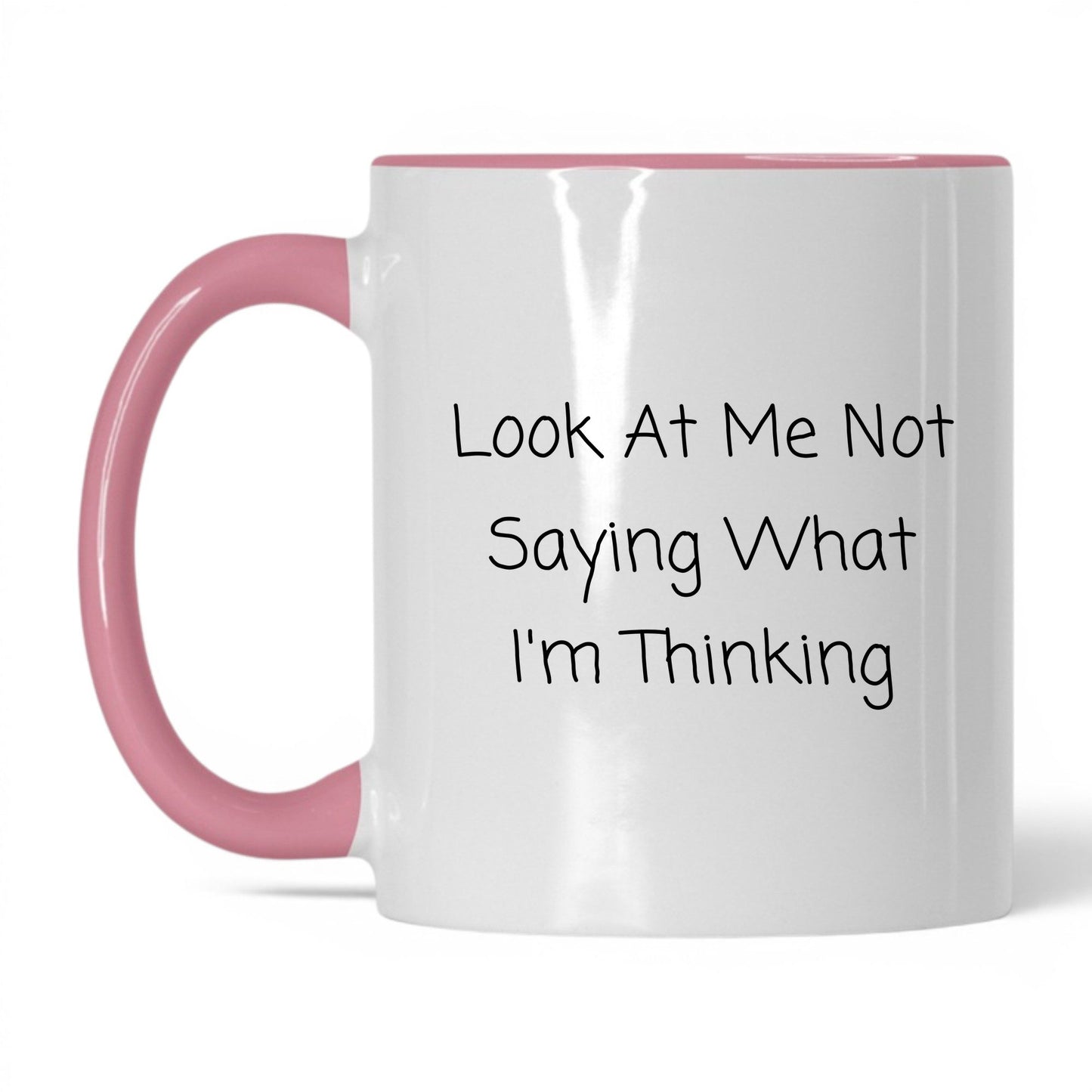 Not Saying What I'm Thinking Coffee Mug