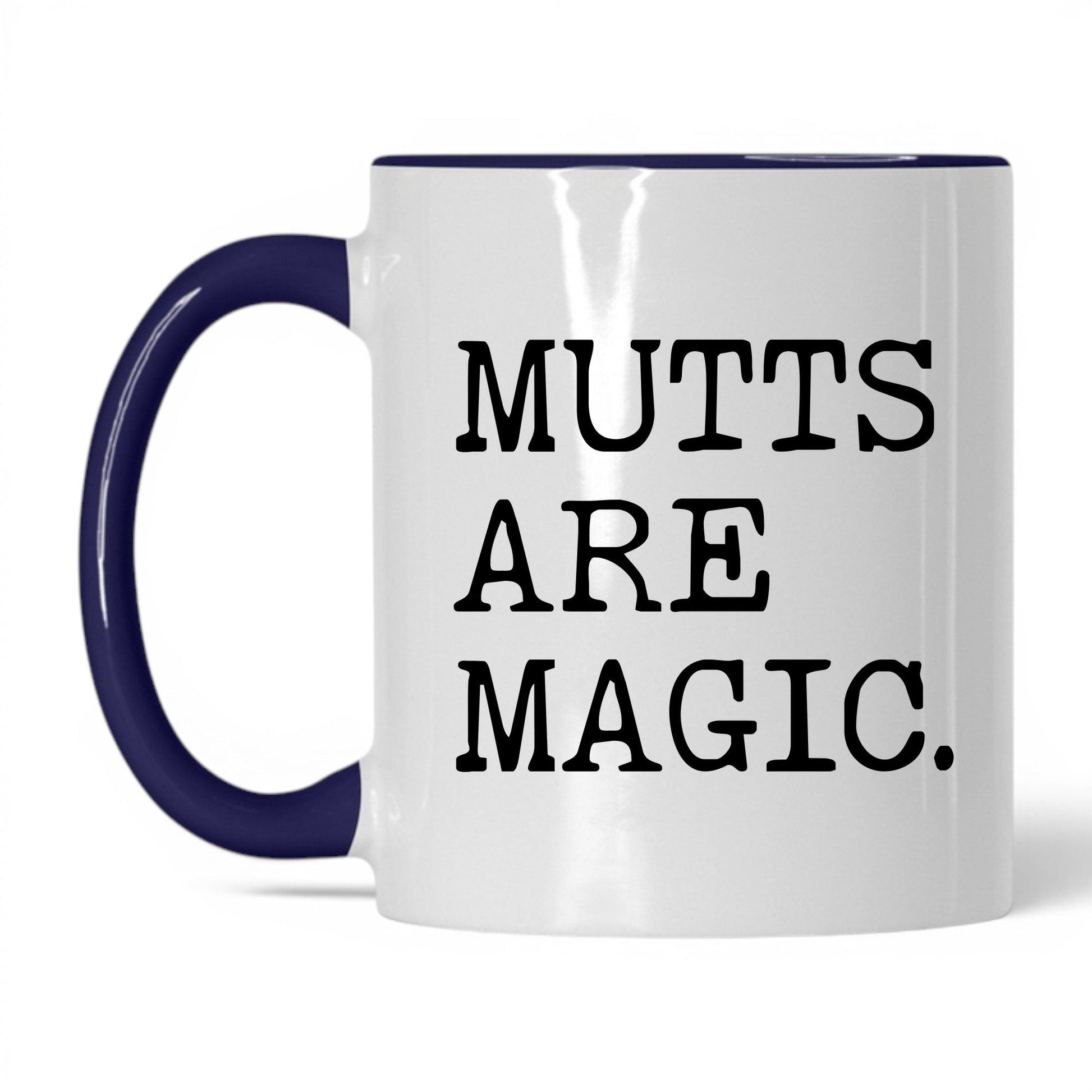 Mutts Are Magic 11oz white and midnight blue coffee mug