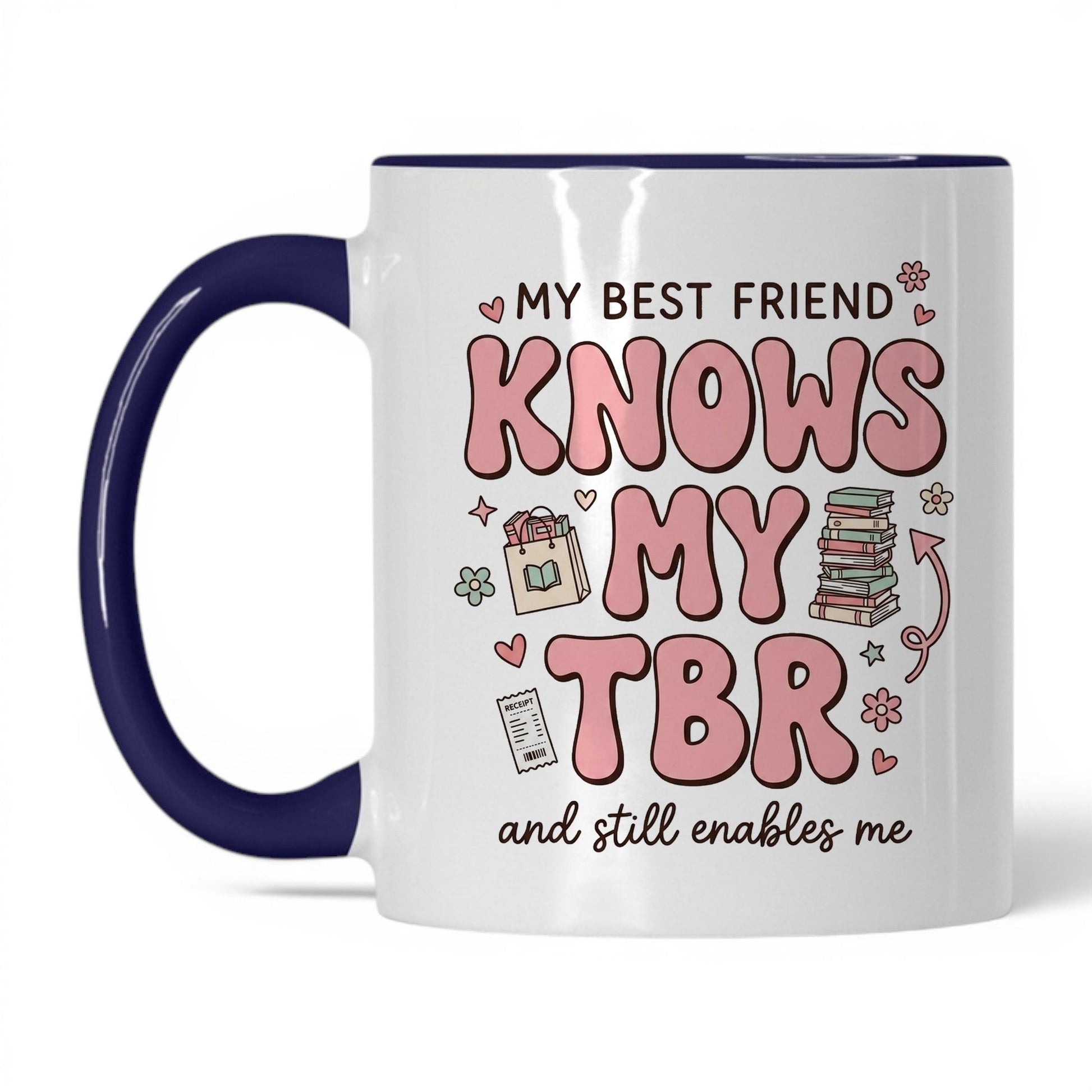 My Best Friend Knows My TBR doodle 11oz White Midnight Blue coffee mug