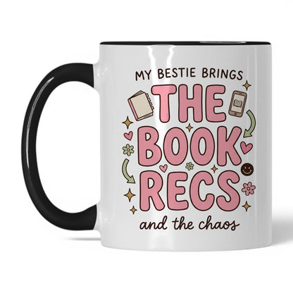 My Bestie Brings the Book Recs doodle 11oz White Black coffee mug