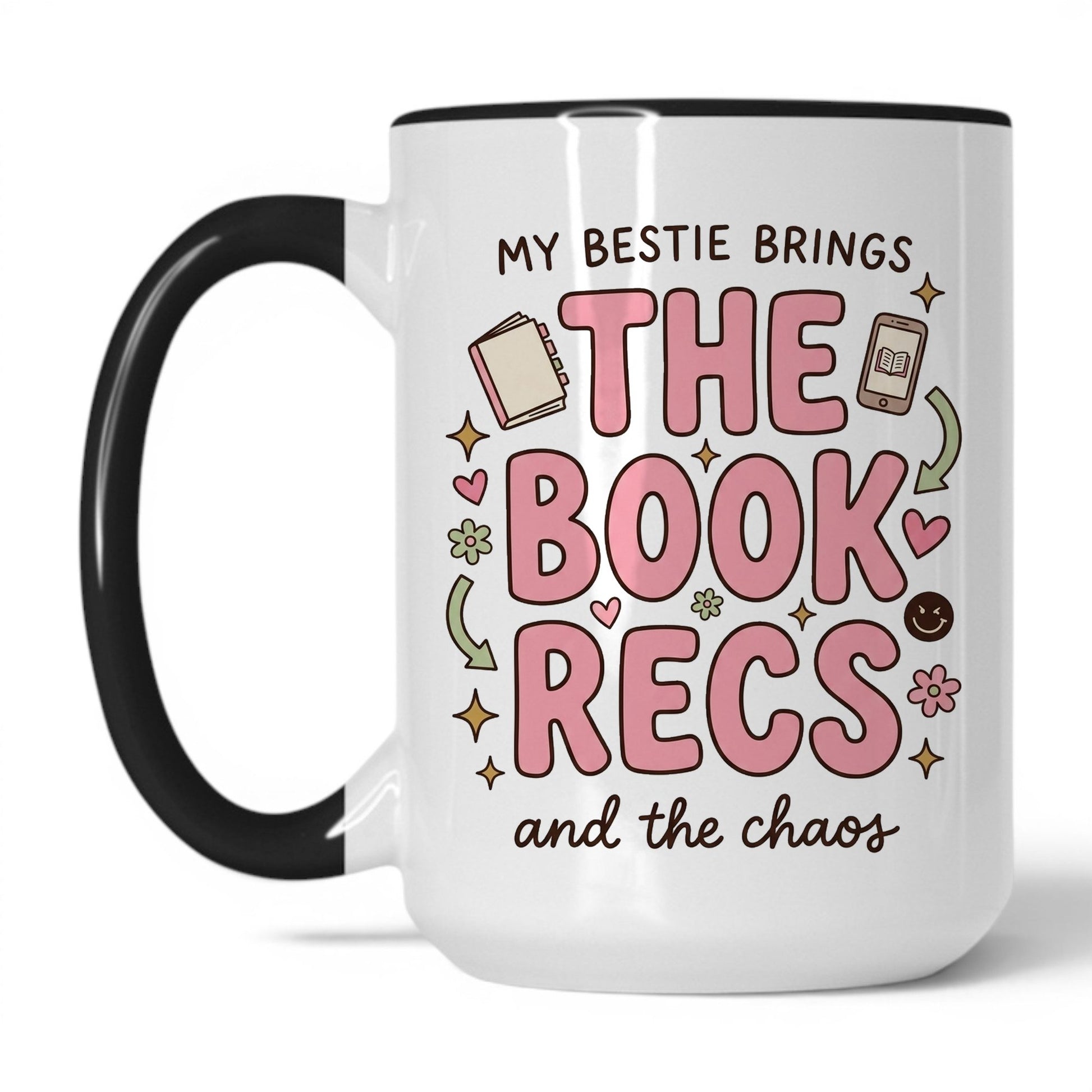 My Bestie Brings the Book Recs doodle 15oz White Black coffee mug