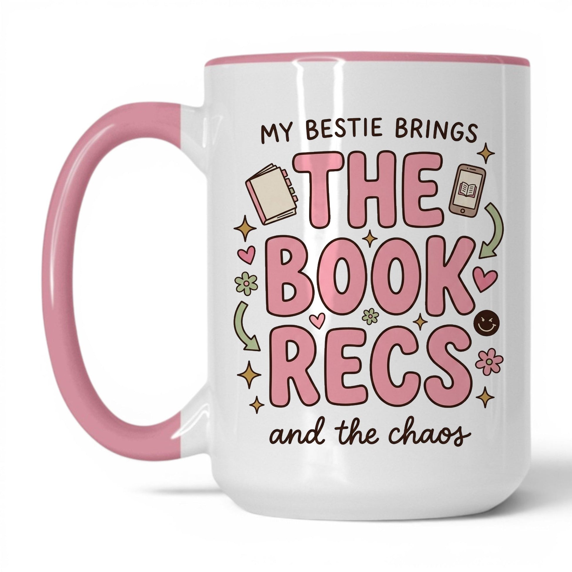 My Bestie Brings the Book Recs doodle 15oz White Pink coffee mug