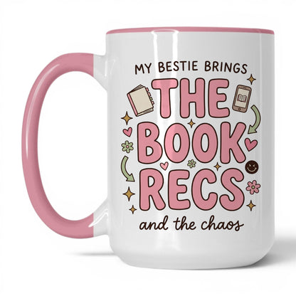 My Bestie Brings the Book Recs doodle 15oz White Pink coffee mug