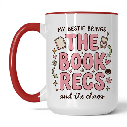 My Bestie Brings the Book Recs doodle 15oz White Red coffee mug