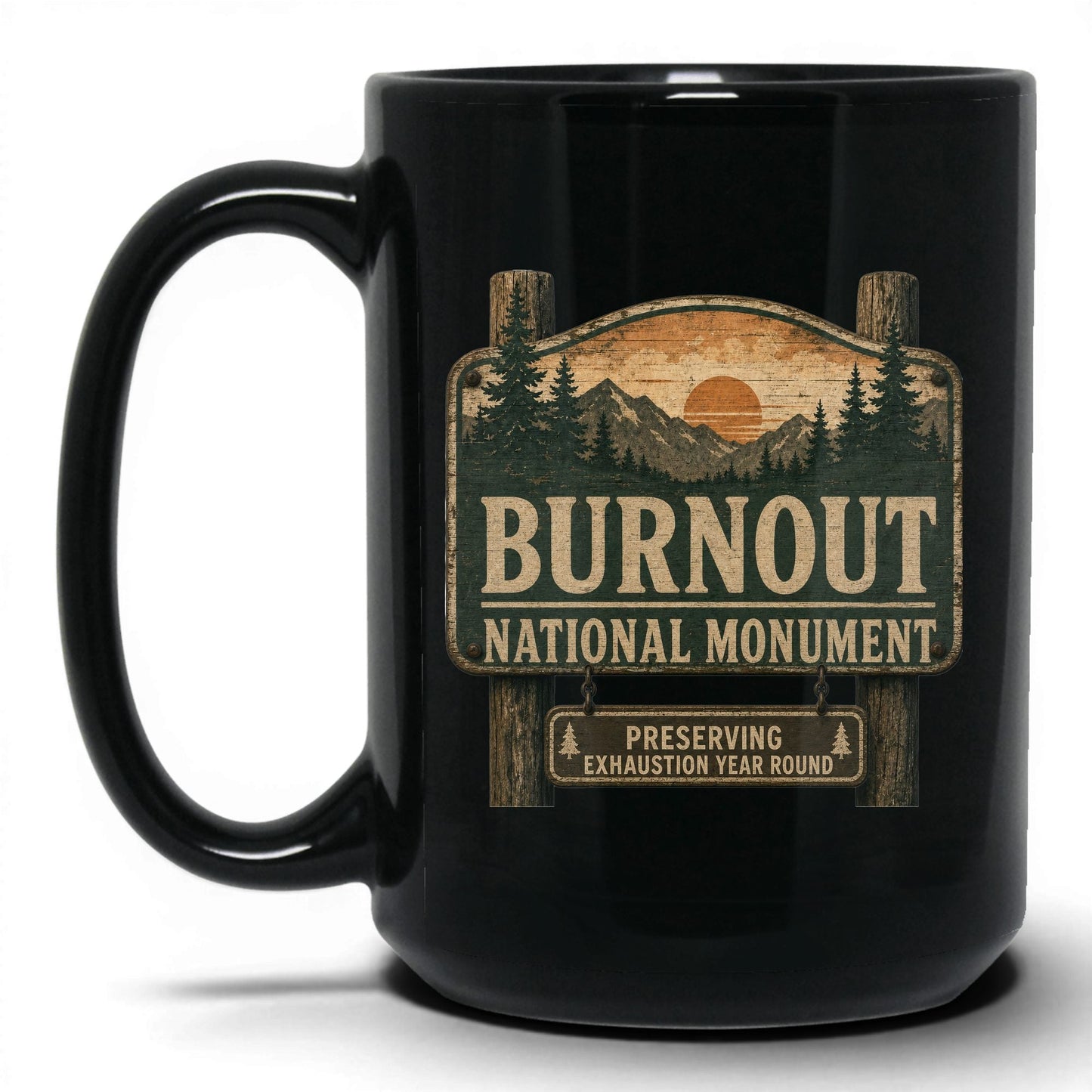 Burnout National Monument Coffee Mug – 15oz Black Mug